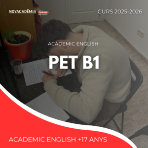 CAMBRIDGE ENGLISH. Curs 25 – 26. PET B1 ADULTS. DIMECRES 16.30h – 17.30h i DIJOUS 17.15h-19.15h